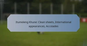 Itumeleng Khune: Clean sheets, International appearances, Accolades