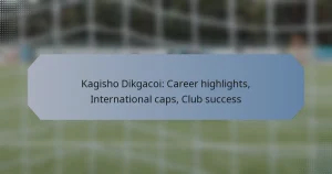 Kagisho Dikgacoi: Career highlights, International caps, Club success
