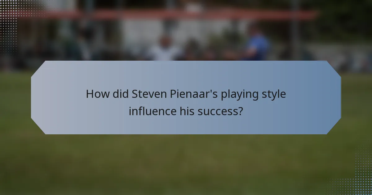 How did Steven Pienaar's playing style influence his success?