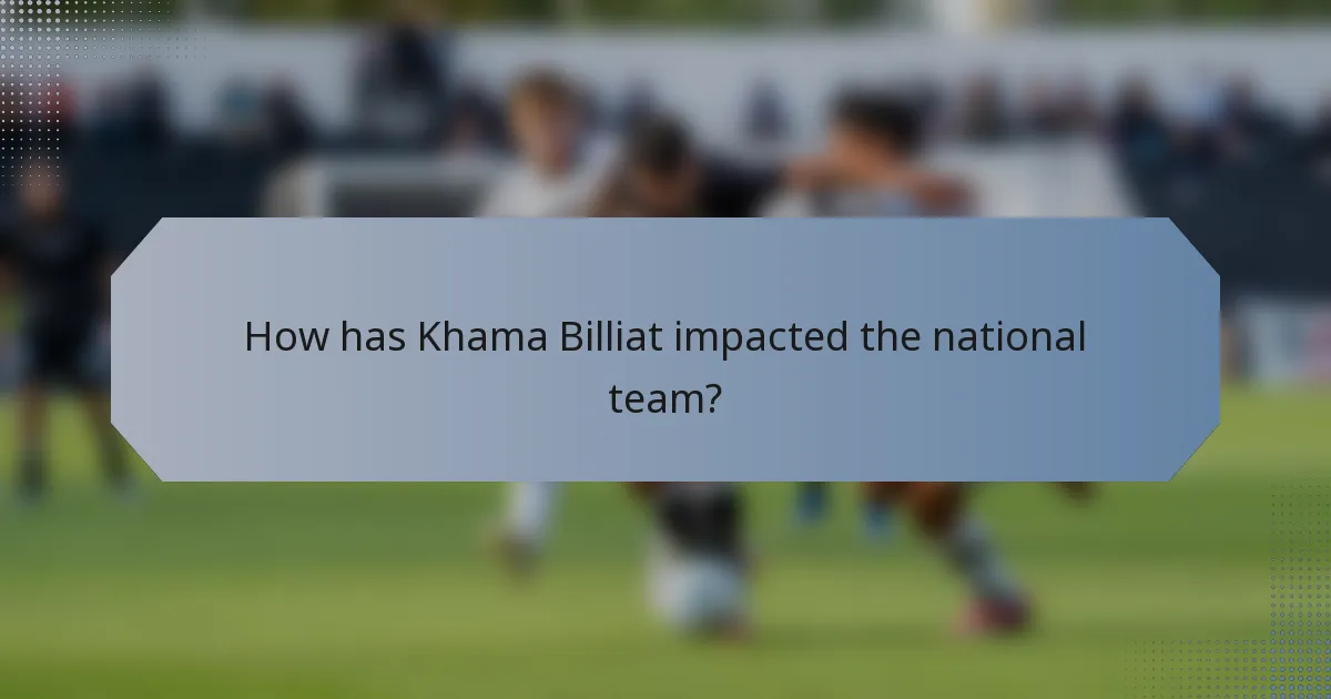 How has Khama Billiat impacted the national team?